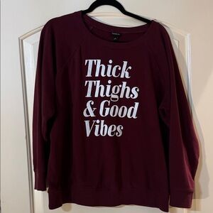 Torrid Maroon Crew Neck Sweater with Bold Print Thick Thighs Good Vibes 2X